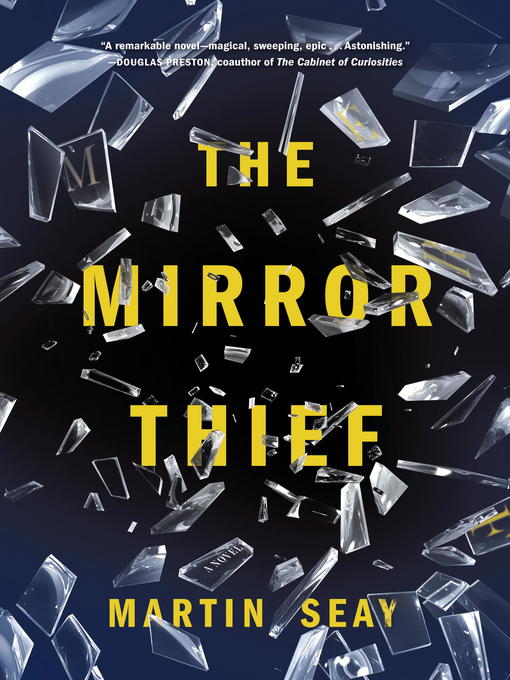 Title details for The Mirror Thief by Martin Seay - Wait list